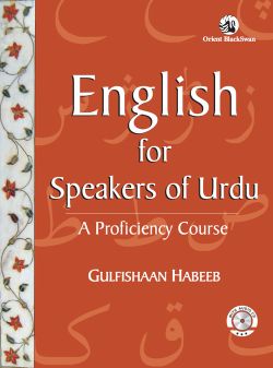 Orient English for Speakers of Urdu: A Proficiency Course